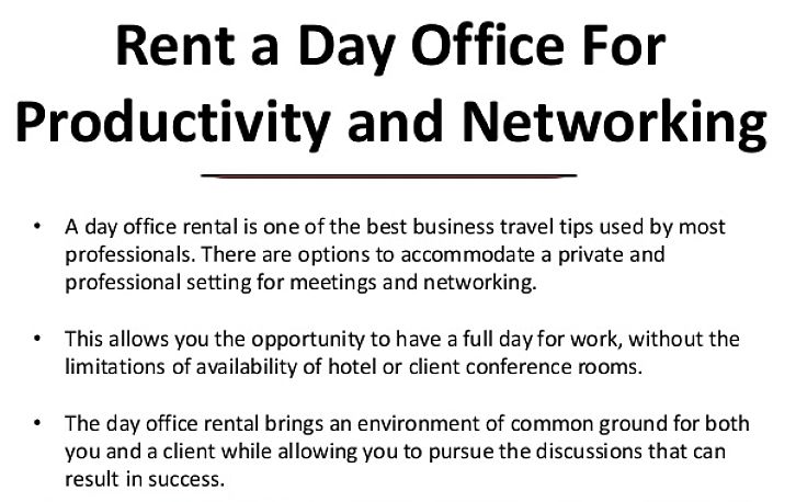 Rent a day office to be most productive when you first arrive
