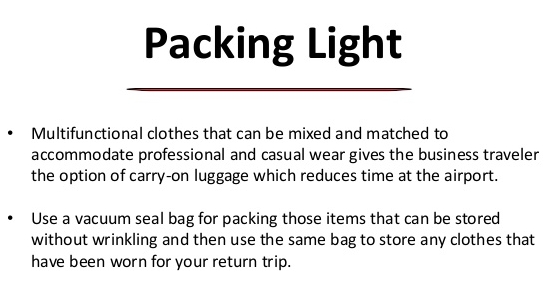 Pack light and multifunctional