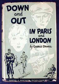 'Down and Out in Paris and London' by George Orwell
