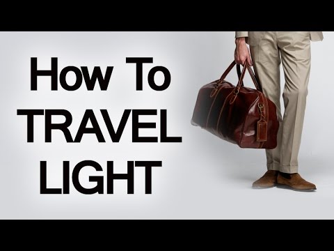 How to travel light